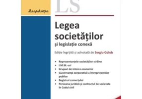 Legea societatilor si legislatie conexa. Actualizata 12 septembrie 2024