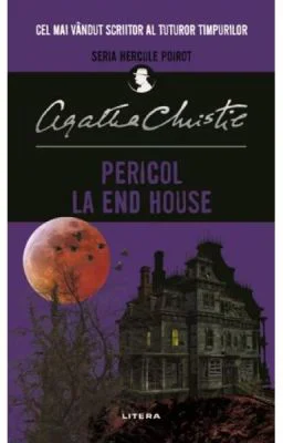 Pericol la End House