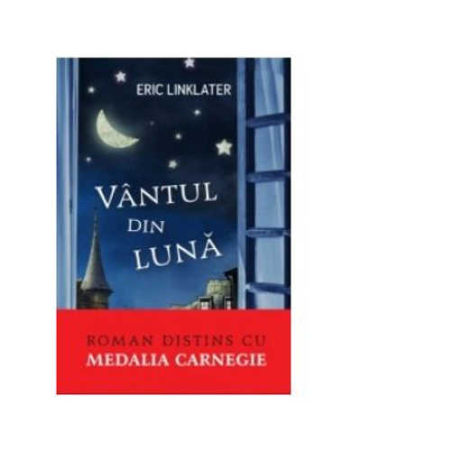 Vantul din luna. Roman distins cu medalia Carnegie