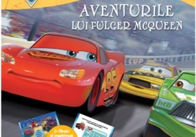 Masini. Aventurile lui Fulger McQueen. Citesc si ma joc! - Disney