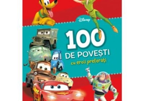 100 de povesti cu eroii preferati