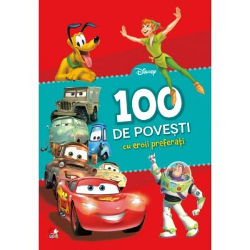 100 de povesti cu eroii preferati