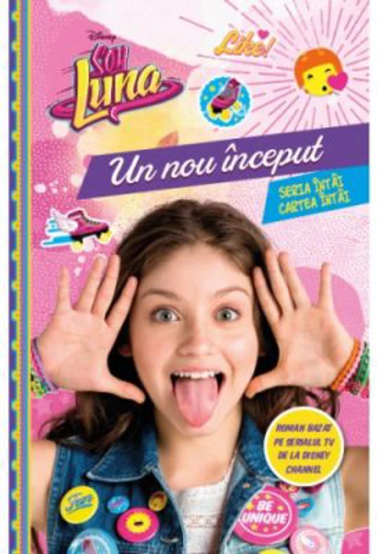 Soy Luna. Un nou inceput. Cartea intai