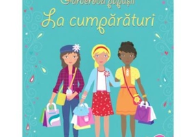 Garderoba papusii. La cumparaturi