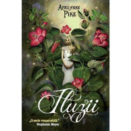 Iluzii. Seria Aripi, volumul 3