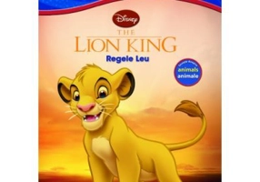 Povesti bilingve. The Lion King. Regele Leu - Disney English, nivelul 2