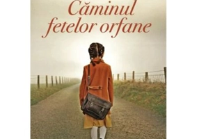 Caminul fetelor orfane