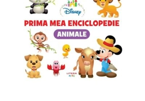 Disney. Prima mea enciclopedie. Animale 3 ani