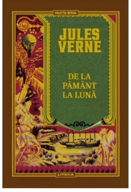 Volumul 9. Jules Verne. De la Pamant la Luna