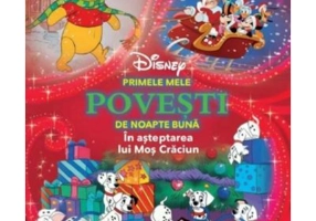 Disney. Primele mele povesti de noapte buna. In asteptarea lui Mos Craciun