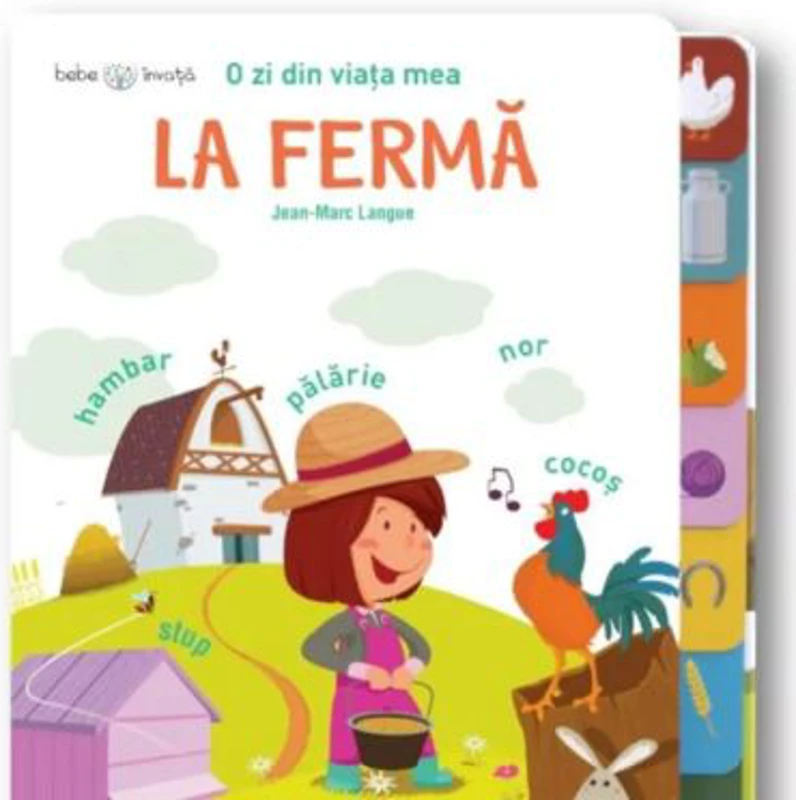 O zi din viata mea. La ferma. Bebe invata