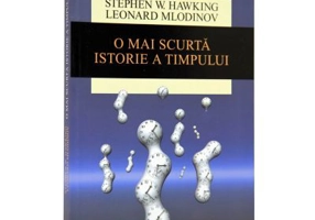 O mai scurta istorie a timpului, editie 2015 (Stephen Hawking)