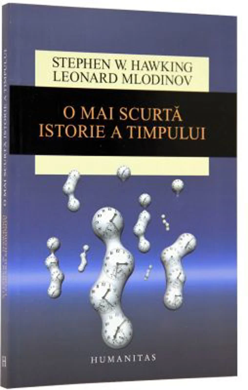 O mai scurta istorie a timpului, editie 2015 (Stephen Hawking)