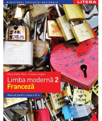 Limba moderna 2. Limba franceza. Manual. Clasa a 6-a