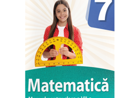 Matematica. Manual pentru clasa a 7-a - Alina Paraschiv