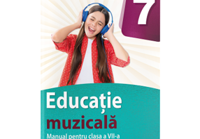 Educatie muzicala. Manual pentru clasa a 7-a - Madalina Maxim Enachescu