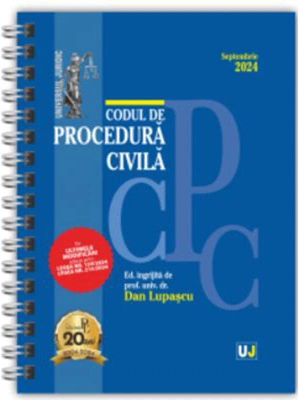 Codul de procedura civila Septembrie 2024. Editie spiralata, tiparita pe hartie alba - Dan Lupascu