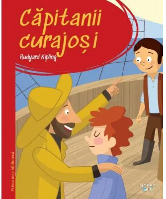 Prima mea biblioteca. Capitanii curajosi (vol. 29) - Rudyard Kipling
