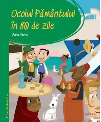Prima mea biblioteca. Ocolul Pamantului in 80 de zile (vol. 39) - Jules Verne