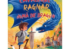 Cavalerul Ragnar Inima de Dragon - Anette Thumser