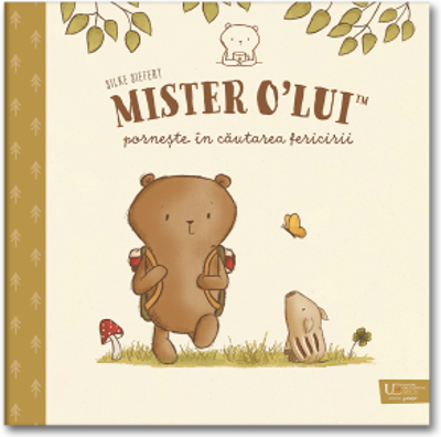 Mister O’Lui porneste in cautarea fericirii