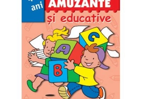 Jocuri amuzante si educative pentru prescolari. Volumul 2