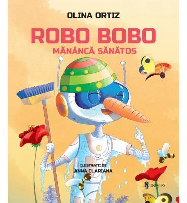 Robo Bobo mananca sanatos - Olina Ortiz
