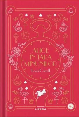 Alice in Tara Minunilor. Volumul 2. Biblioteca pentru copii - Lewis Caroll