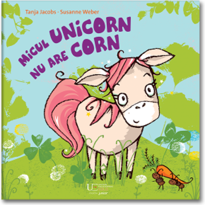 Micul unicorn nu are corn