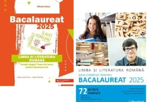 Pachet Bacalaureat 2024. Limba si literatura romana si Ghid complet cu 72 teste