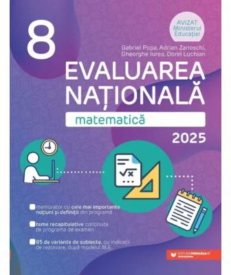 Matematica. Evaluarea Nationala 2025. Clasa 8 - Gabriel Popa