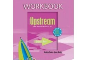 Upstream, Pre-Intermediate B1. Workbook, Caietul elevului Curs limba engleza - Virginia Evans