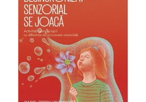 Copilul desincronizat senzorial se joaca