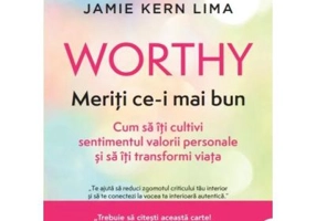 Worthy. Meriti ce-i mai bun - Jamie Kern Lima