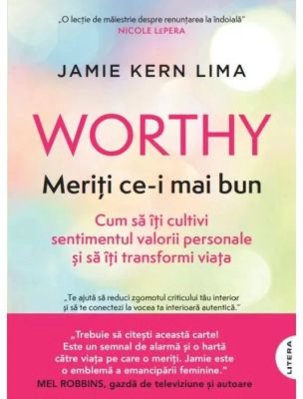 Worthy. Meriti ce-i mai bun - Jamie Kern Lima