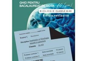 Bacalaureat Biologie 2025 clasele 11-12. Ghid pentru nota 10 - Stelica Ene