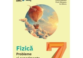 Fizica. Caietul elevului clasa a 7-a - Victor Stoica
