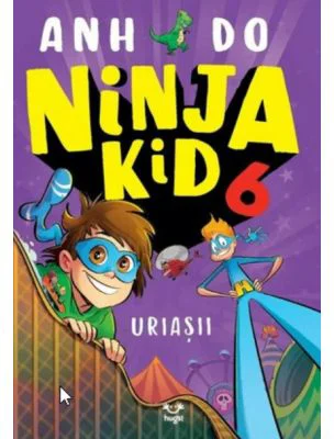 Ninja Kid 6. Uriasii - Anh Do
