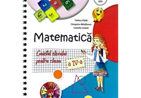 Matematica. Caietul elevului pentru clasa a 4-a - Tudora Pitila