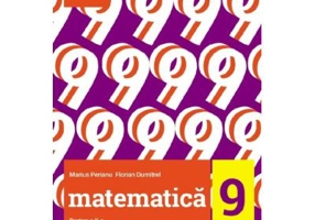 Clubul Matematicienilor. Culegere de matematica pentru clasa a 9-a, semestrul 2 - Marius Perianu