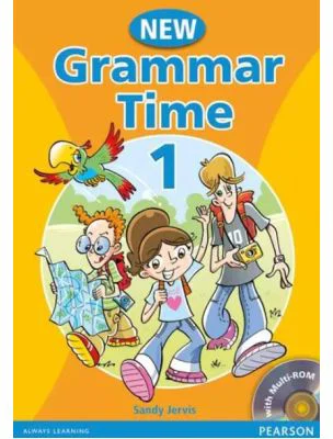 Grammar Time 1. Manual pentru limba engleza, Clasa 3-a. Students Book, with multi-ROM - Sandy Jervis