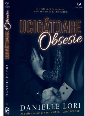 Ucigatoare obsesie - Danielle Lori