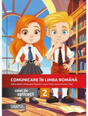 Comunicare in limba romana. Caiet de aplicatii pentru clasa a 2-a - Adina Achim