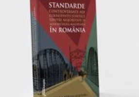 Standarde controversate ale coexistentei juridice dintre majoritate si minoritatea maghiara in Romania - Gyula Fabian