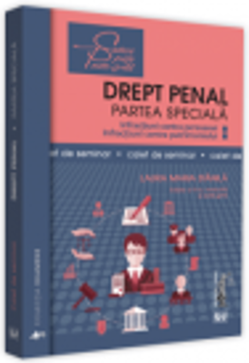 Drept penal. Partea speciala. Caiet de seminar. Editia a 3-a - Laura Maria Stanila