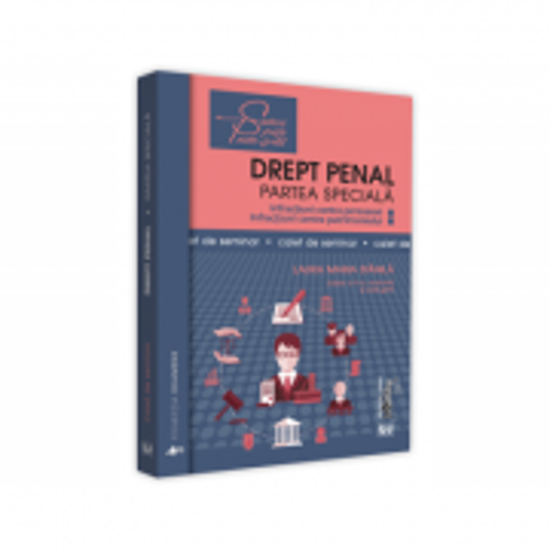 Drept penal. Partea speciala. Caiet de seminar. Editia a 3-a - Laura Maria Stanila