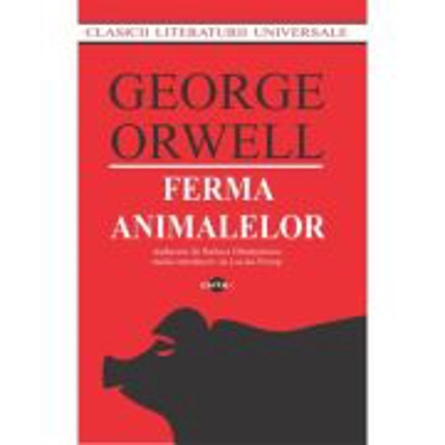 Ferma animalelor - George Orwell