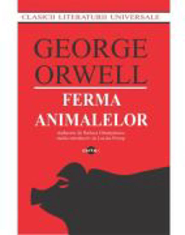Ferma animalelor - George Orwell
