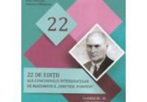 22 editii ale concursului interjudetean de matematica Dimitrie Pompeiu, clasele 3-11 - Artur Balauca