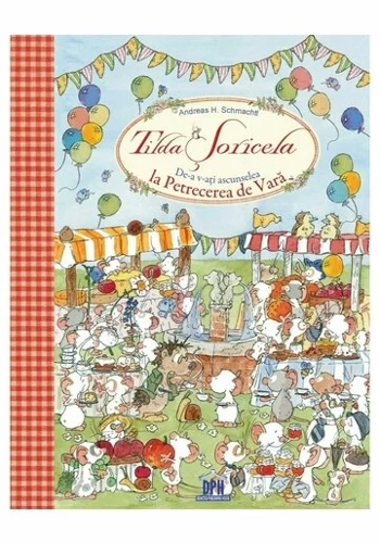 Tilda Soricela - De-a v-ati ascunselea la petrecerea de vara